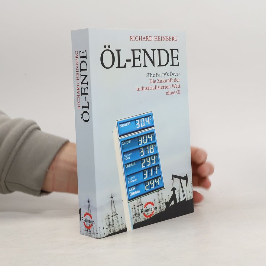 Richard Heinberg Öl-Ende