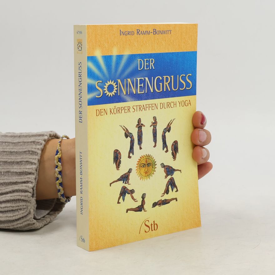 Ingrid Ramm-Bonwitt Der Sonnengruss