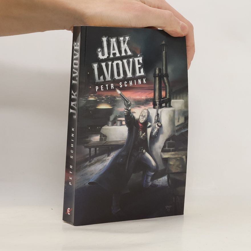 Petr Schink Jak lvové