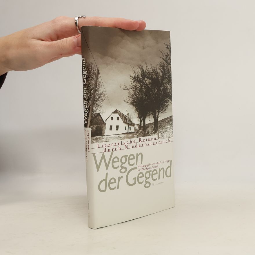Barbara Higgs Literarische Reisen durch Niederösterreich