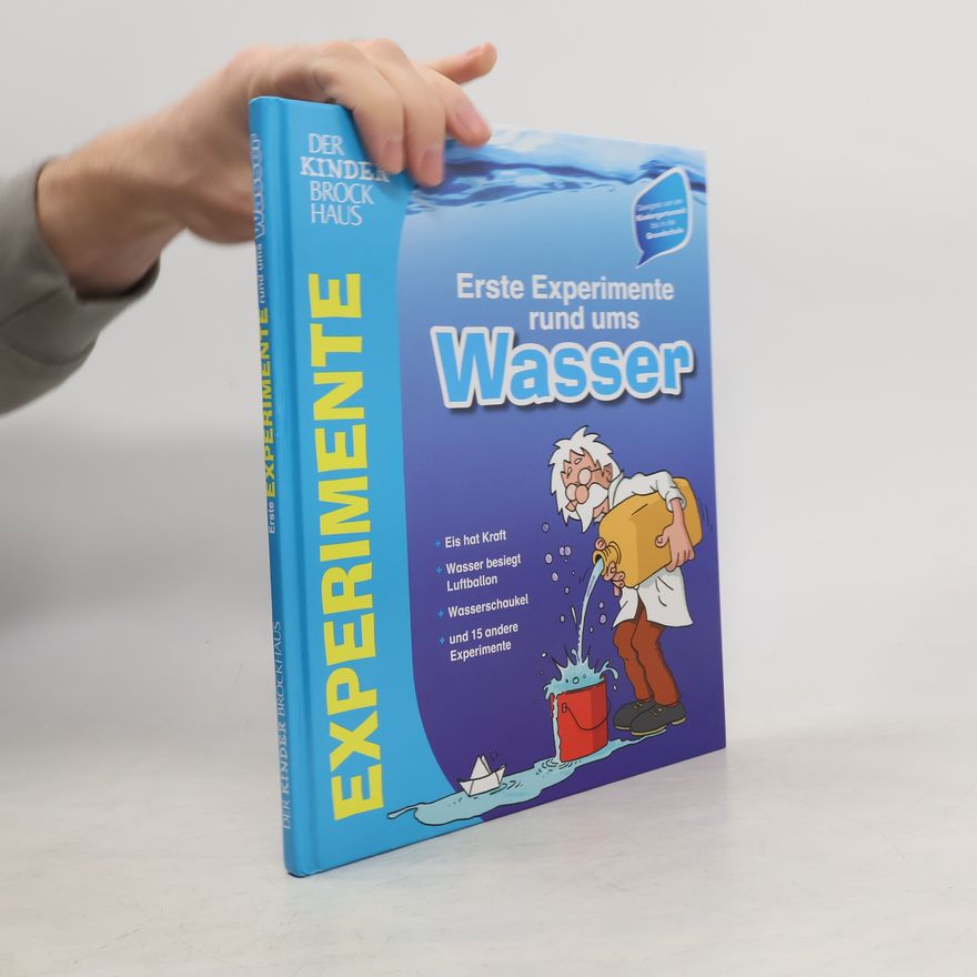Judith Arndt Der Kinder Brockhaus Erste Experimente rund ums Wasser