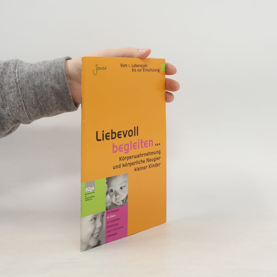 Autorenkollektiv Liebevoll begleiten...