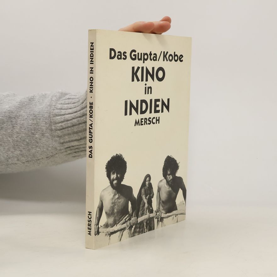 Werner Kobe Kino in Indien