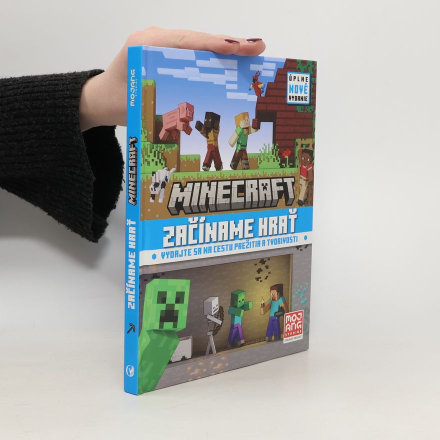 Autorenkollektiv Minecraft. Začíname hrať. Vydajte sa na cestu prežitia a tvorivosti