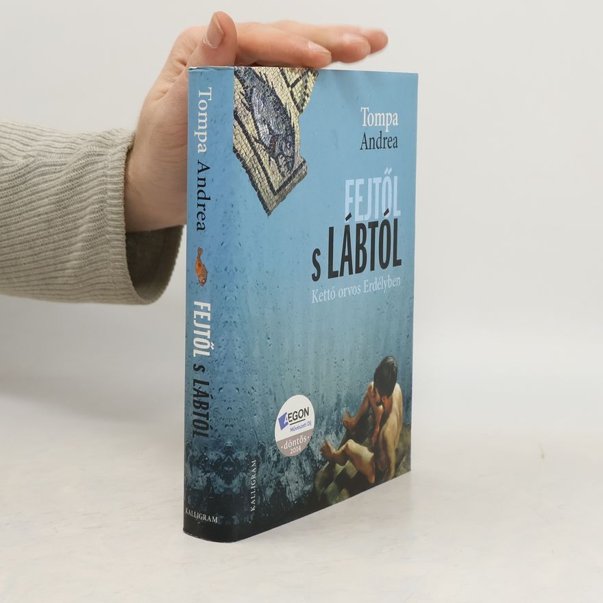 Tompa Andrea Fejtől s lábtól