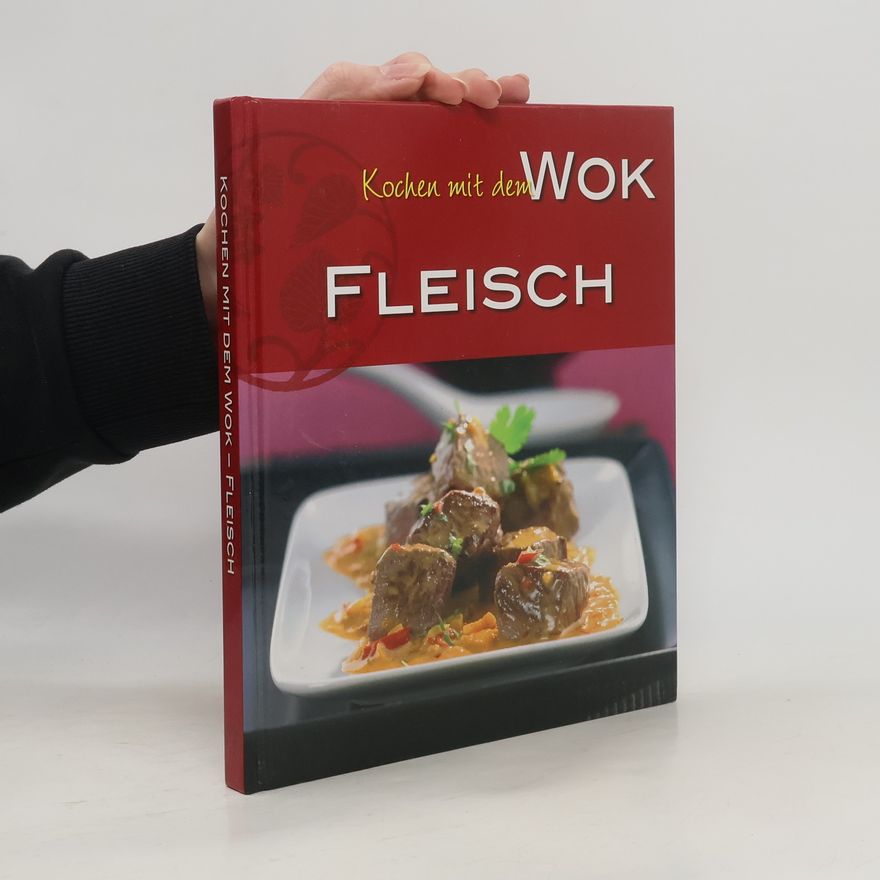 Kolektiv autorů Kochen mit dem Wok Fleisch