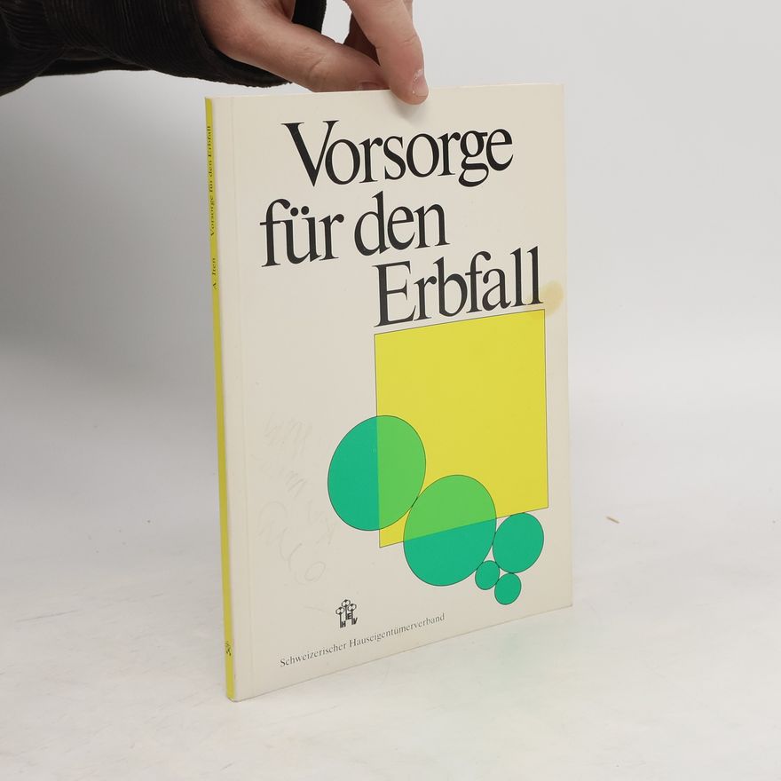 Alphons Iten Vorsorge für den Erbfall