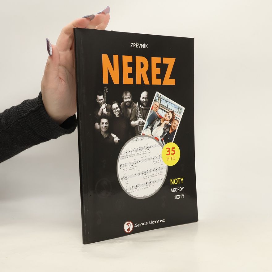 Super Noty Zpěvník Nerez - Noty, akordy, texty