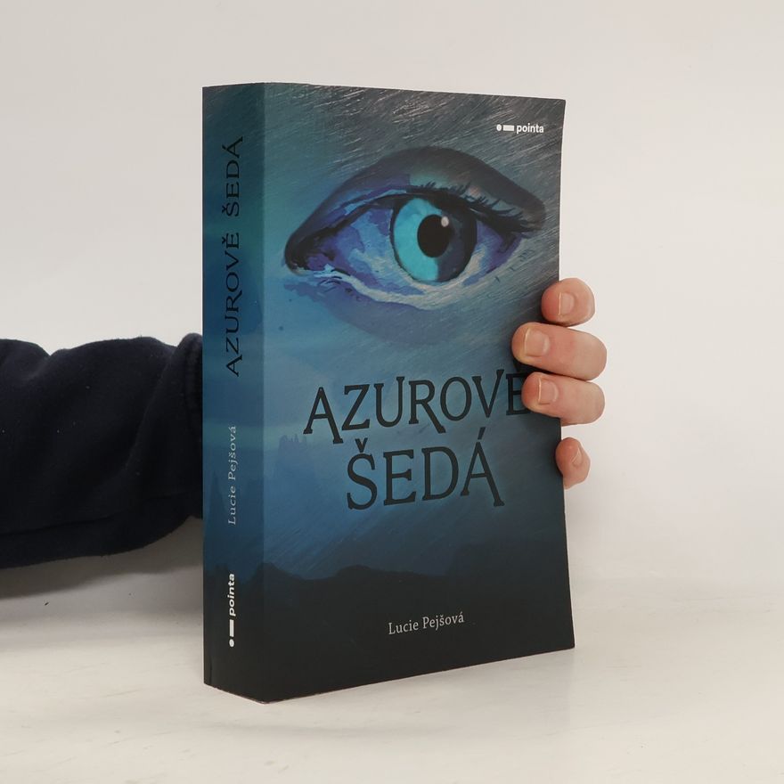 Lucie Pejšová Azurově šedá