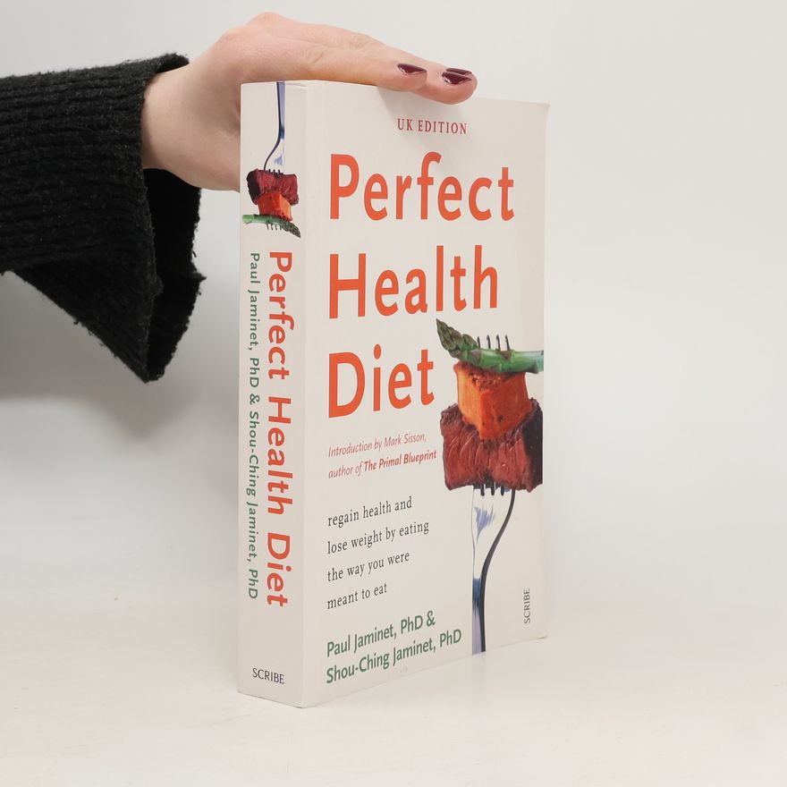 Paul Jaminet Perfect Health Diet
