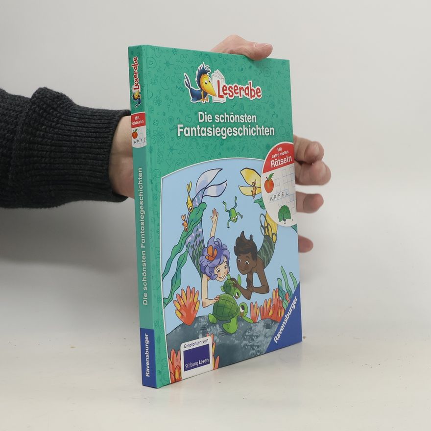 Katja Reider Die schönsten Fantasiegeschichten mit extra vielen Rätseln - Leserabe ab 1. Klasse - Erstlesebuch für Kinder ab 6 Jahren