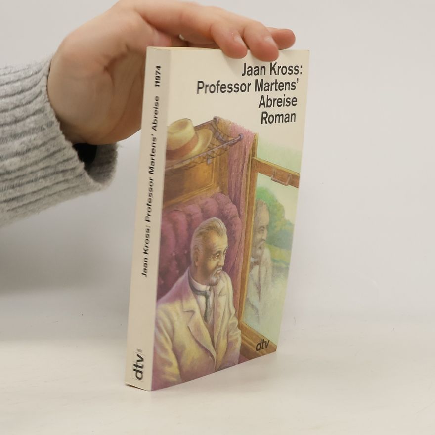 Jaan Kross Professor Martens' Abreise