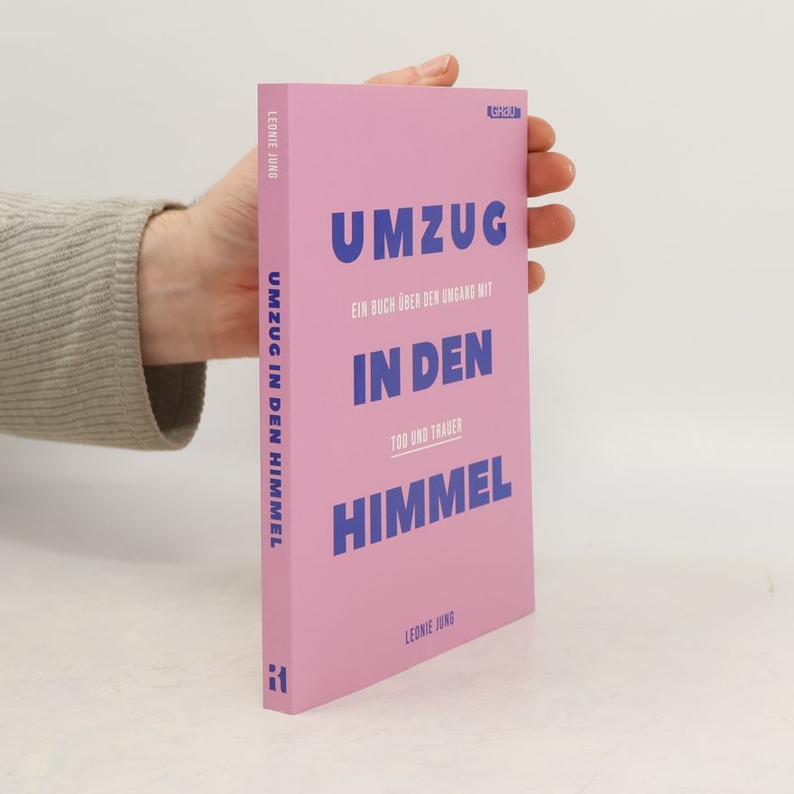 Leonie Jung Umzug in den Himmel