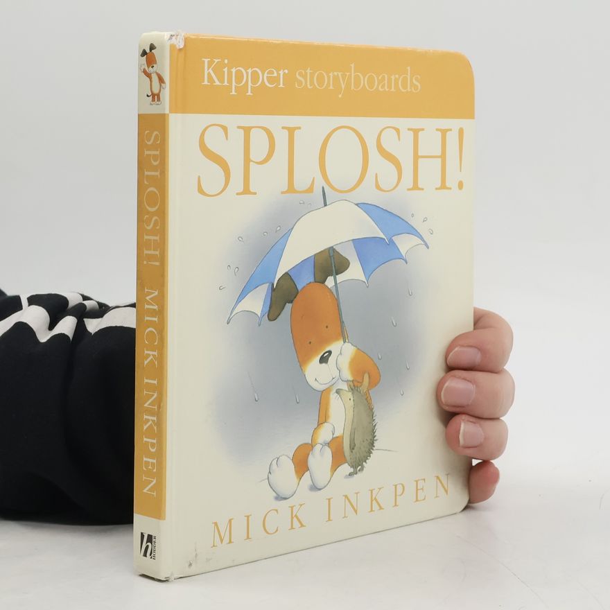 Mick Inkpen Splosh!