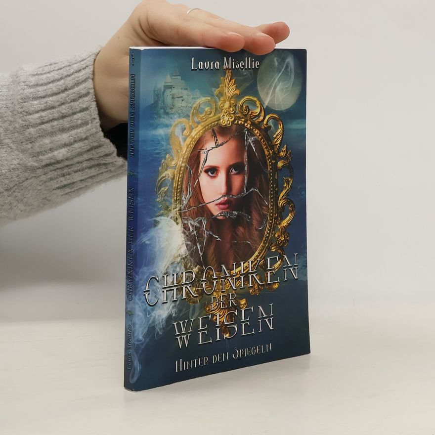 Laura Misellie Chroniken der Weisen