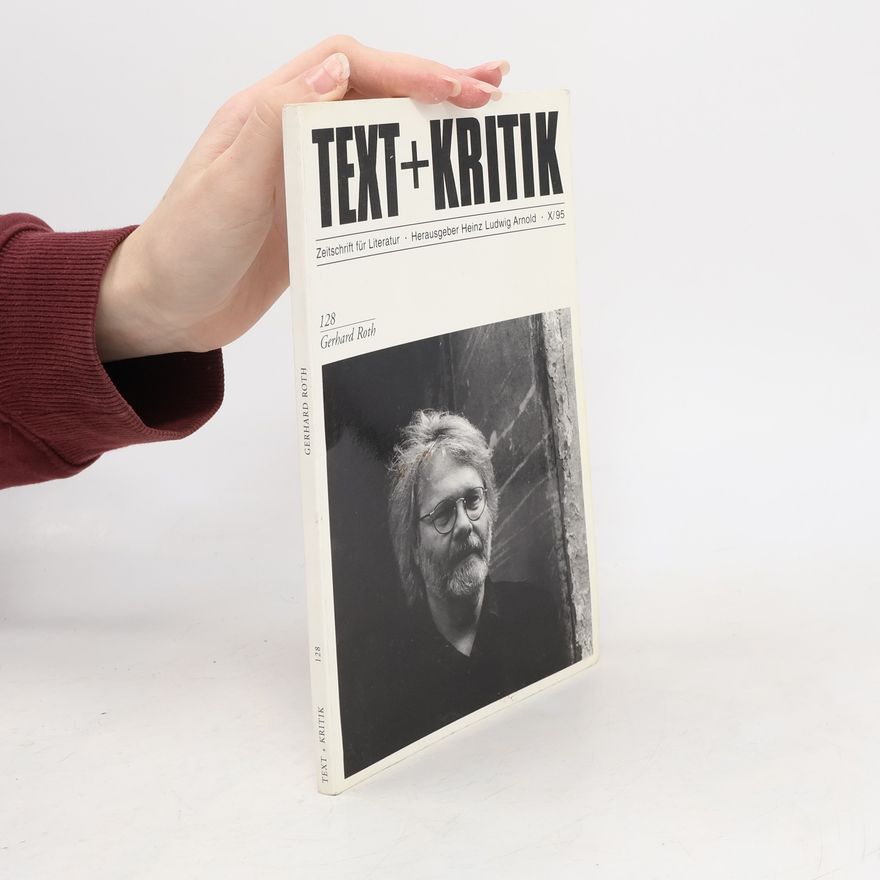 Kolektív autorov Text + Kritik 128. Gerhard Roth