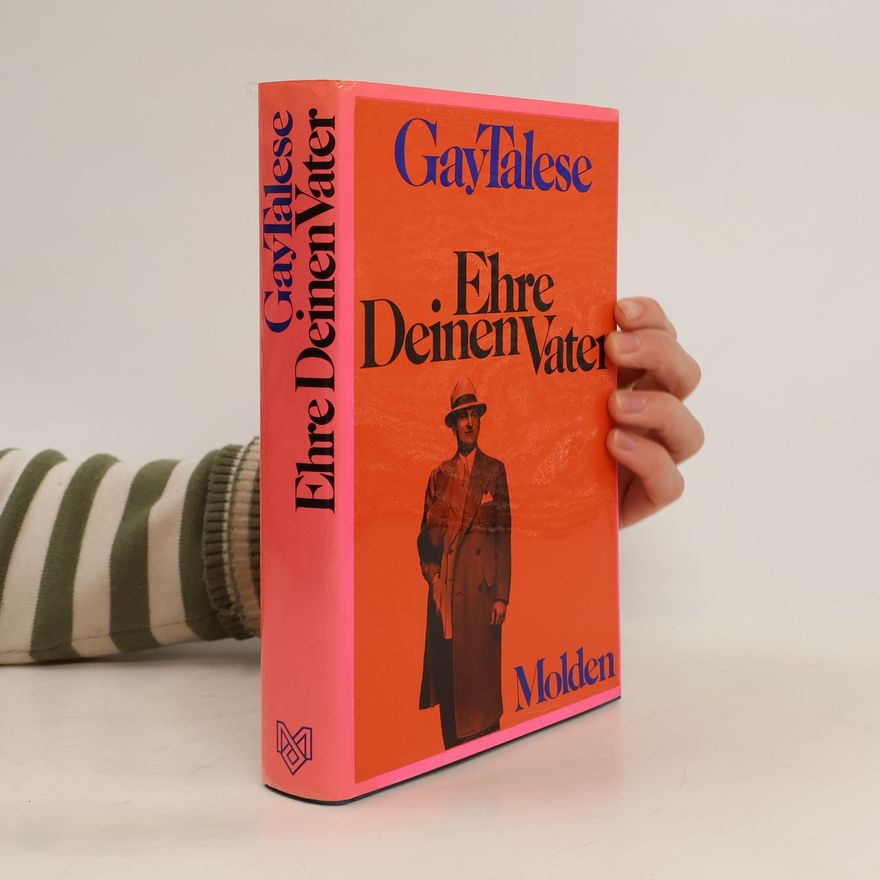 Gay Talese Ehre deinen Vater