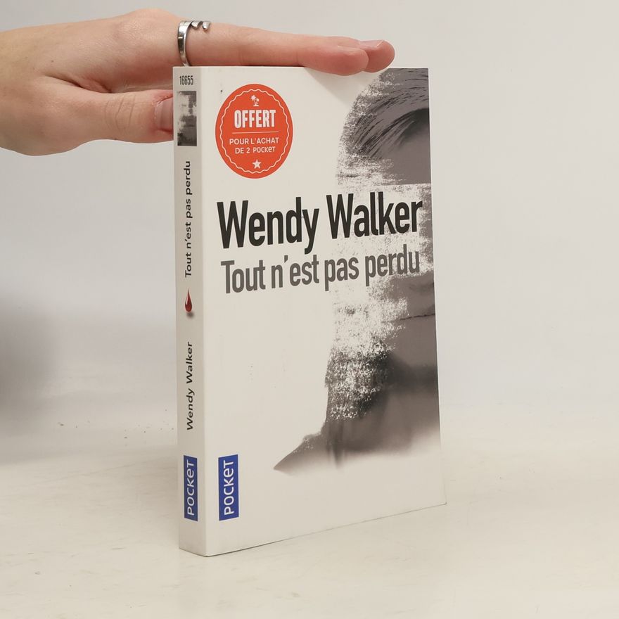 Wendy Walker Tout n'est pas perdu