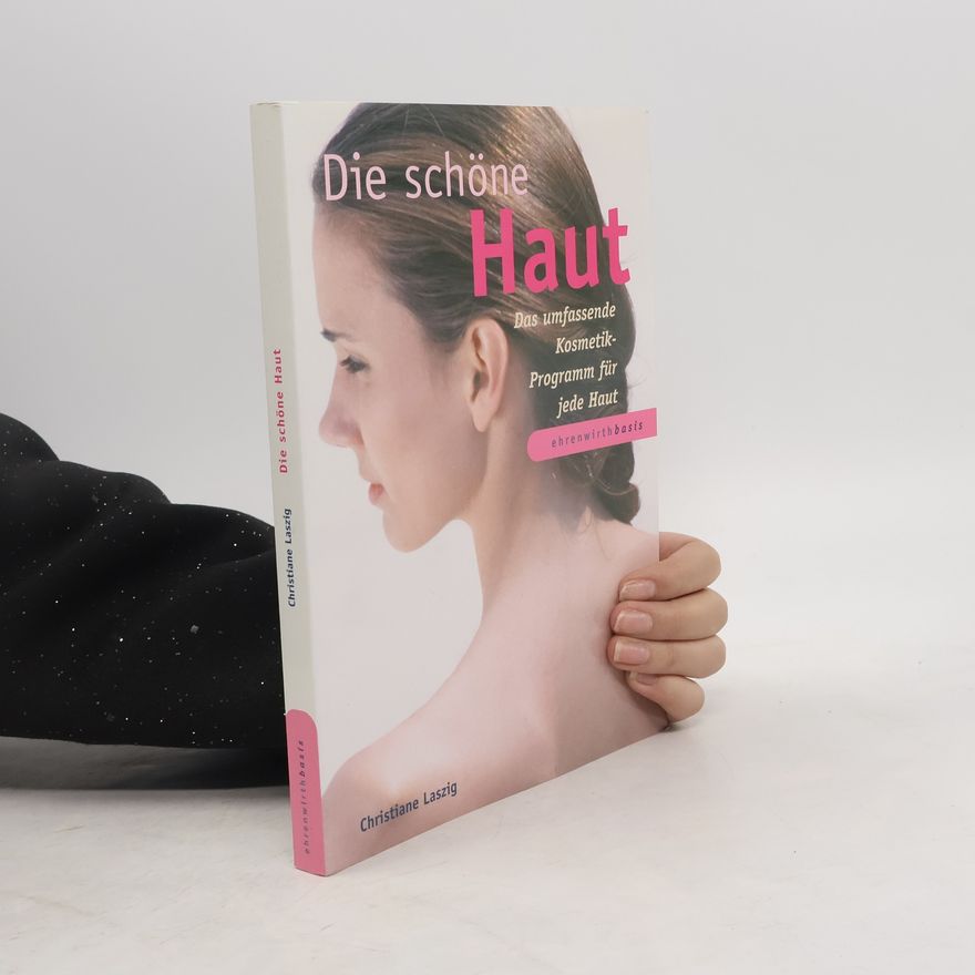 Christiane Laszig Die schöne Haut