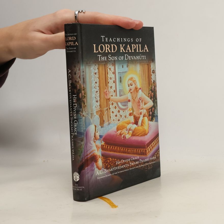 A.C. Bhaktivedanta Swami Prabhupada Teachings of Lord Kapila