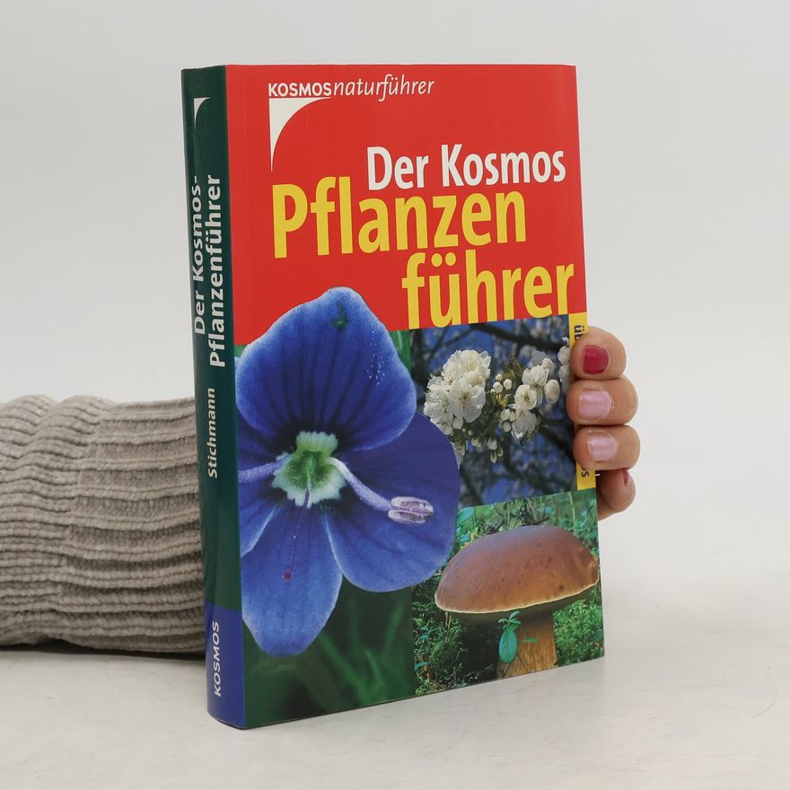 Wilfried Stichmann Der Kosmos-Pflanzenführer
