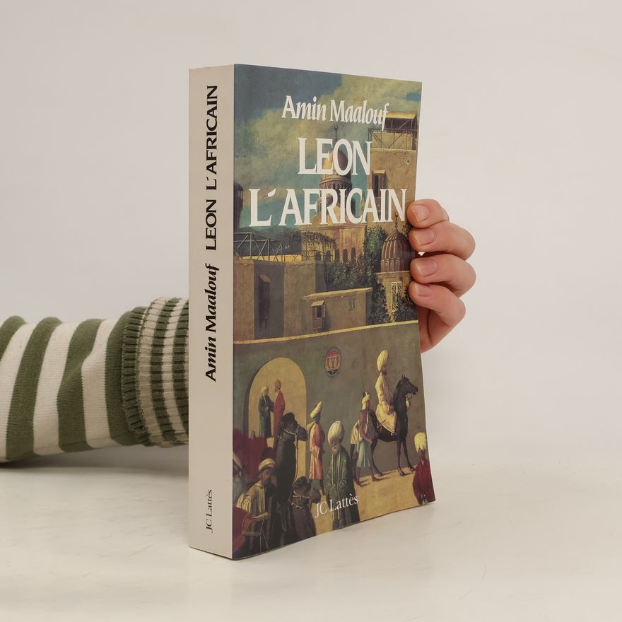Amin Maalouf Léon l'Africain