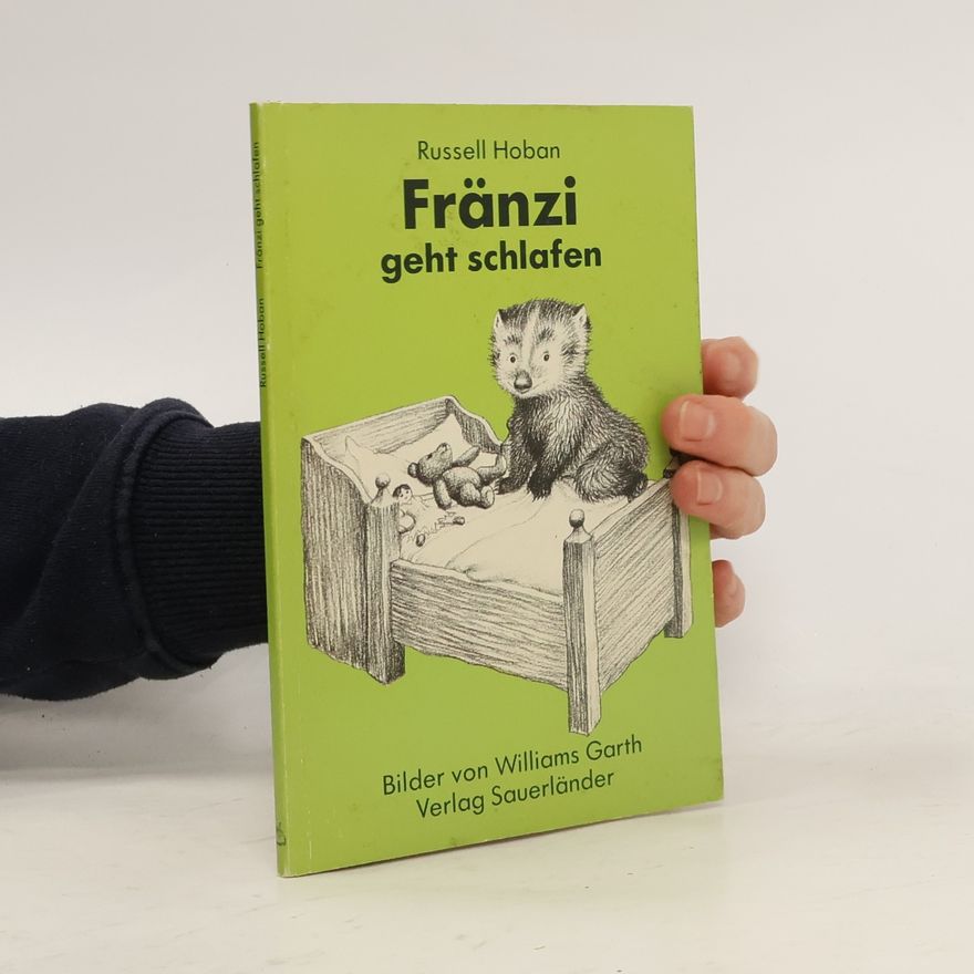 Russell Hoban Fränzi geht schlafen