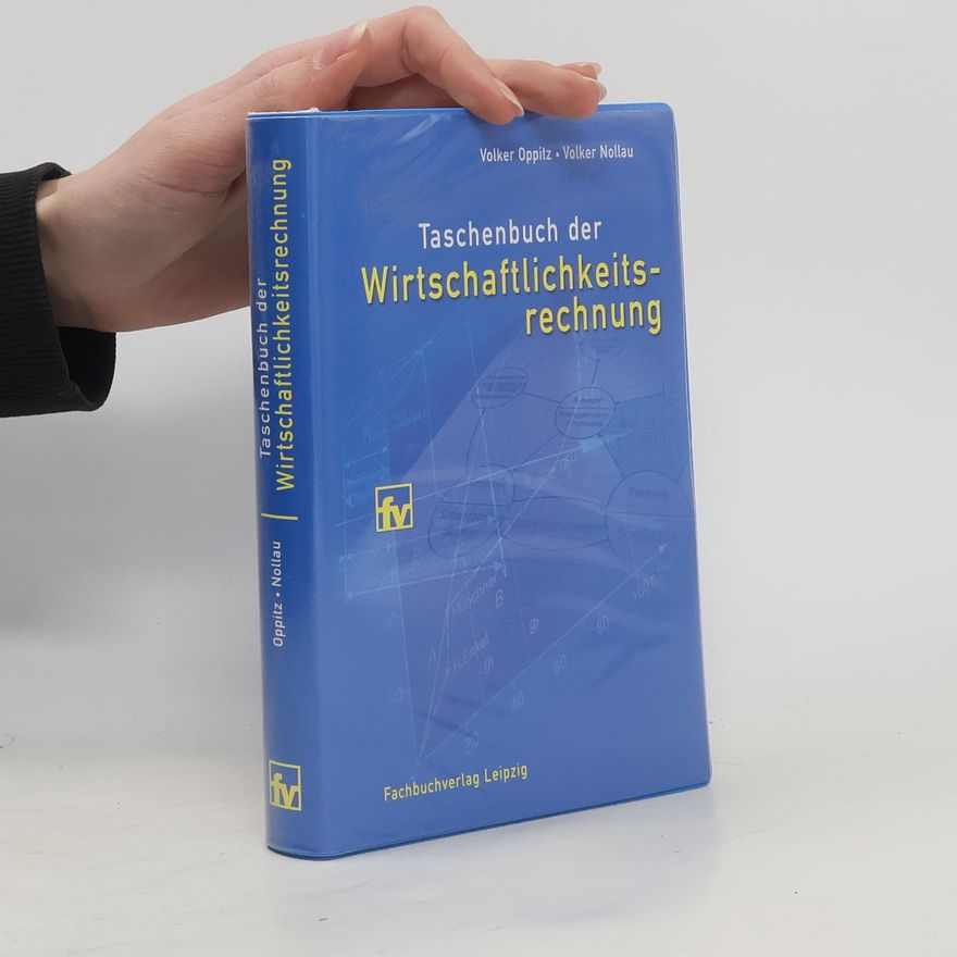 Volker Oppitz Taschenbuch der Wirtschaftlichkeitsrechnung
