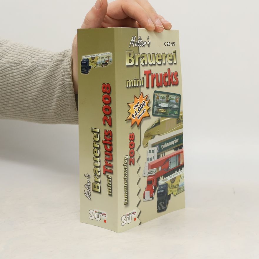 Various authors Molter's Brauerei mini Trucks, Sammlerkatalog 2008