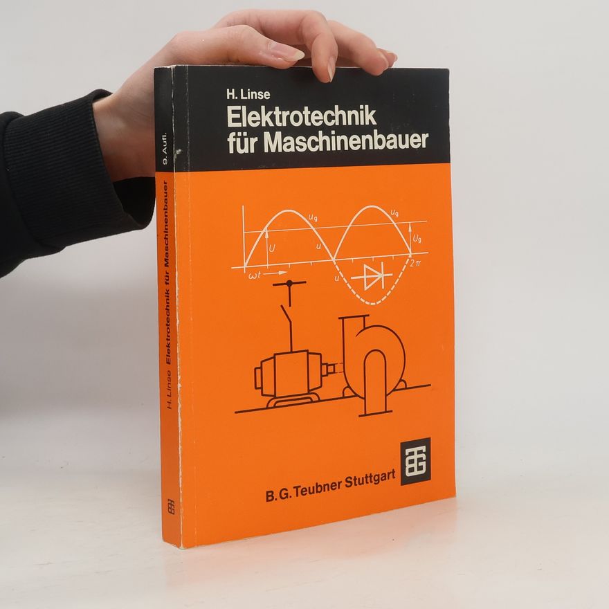 Hermann Linse Elektrotechnik für Maschinenbauer
