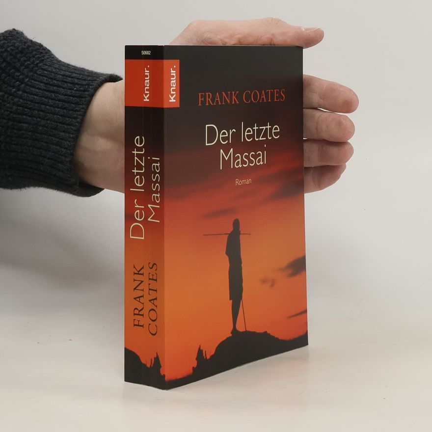 Frank Coates Der letzte Massai