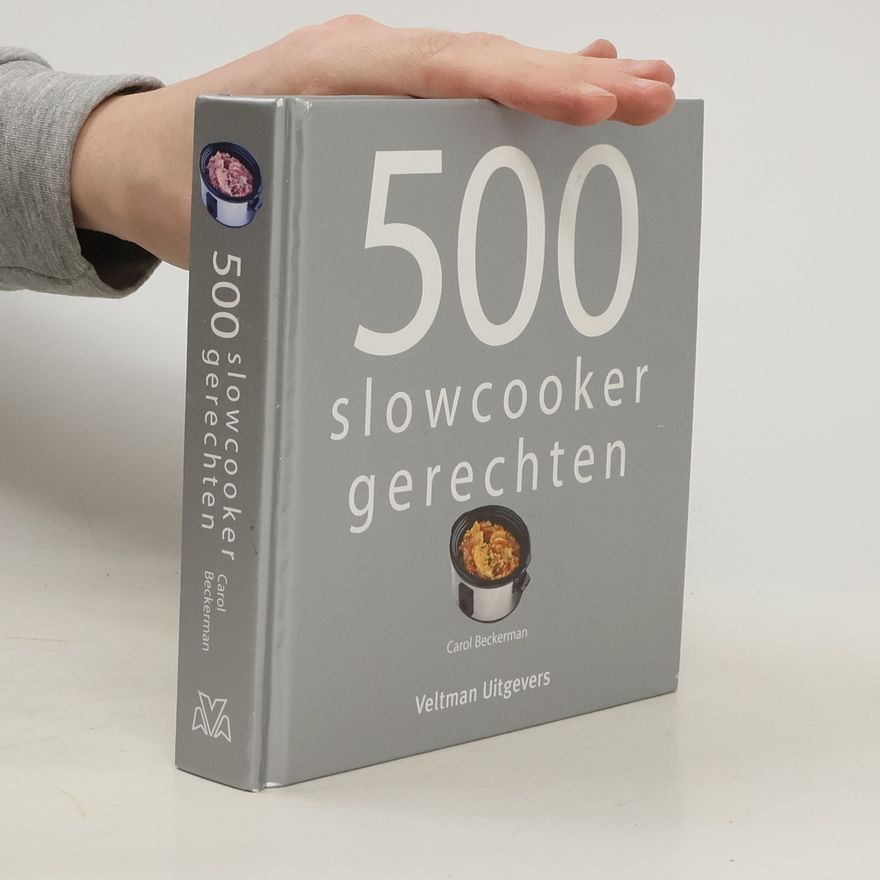 Carol Beckerman 500 slowcooker recepten