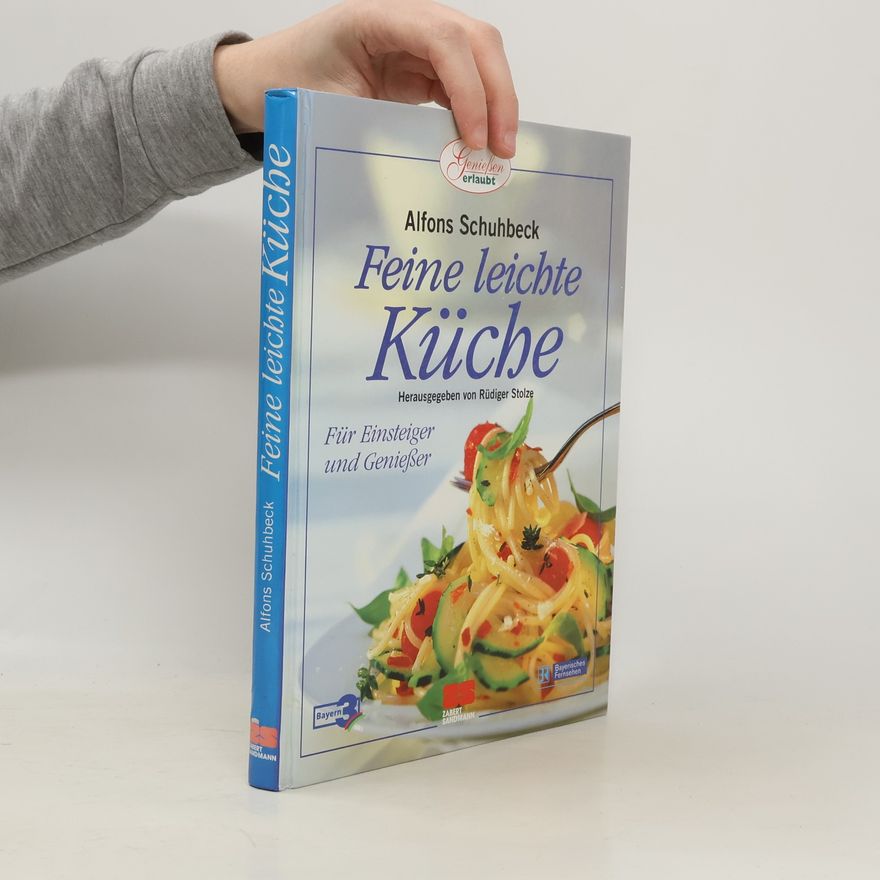 Alfons Schuhbeck Feine leichte Küche