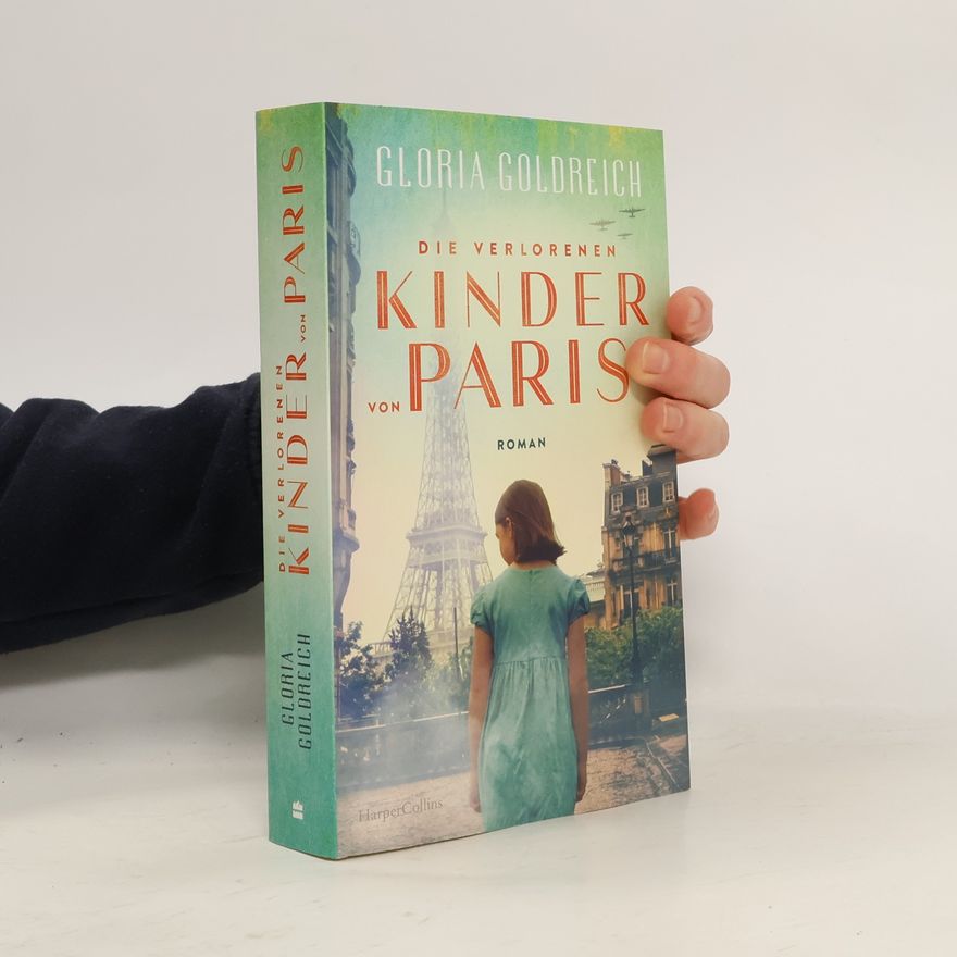 Gloria Goldreich Die verlorenen Kinder von Paris