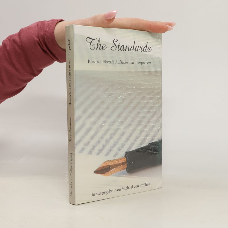 Michael von Prollius The Standards