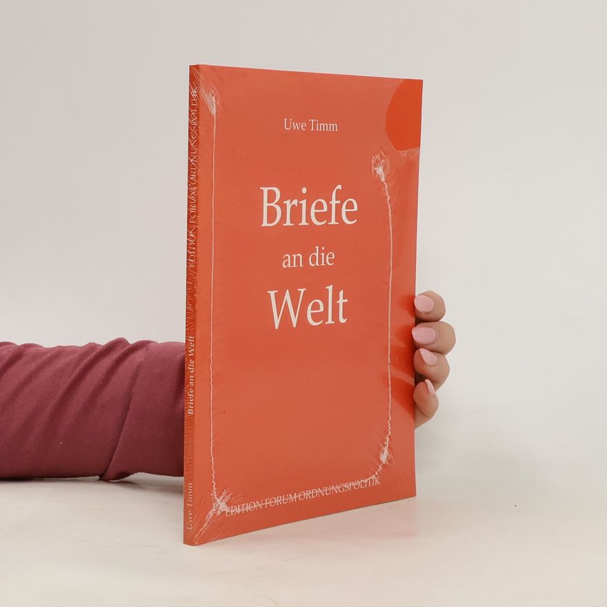 Michael von Prollius Briefe an die Welt