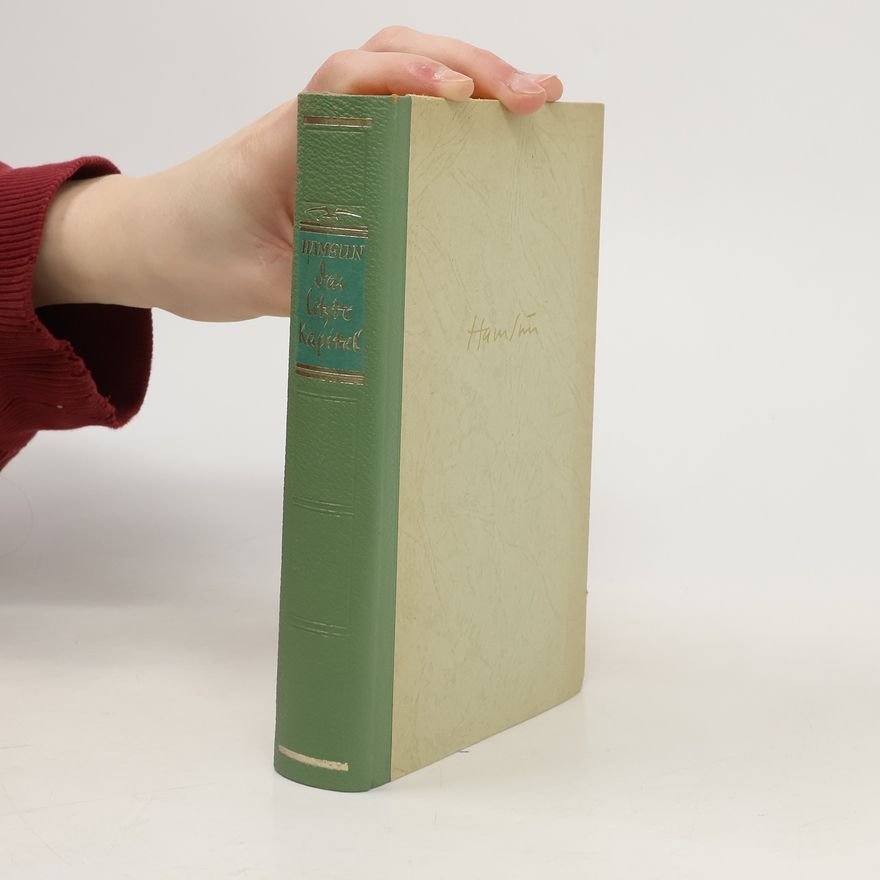 Knut Hamsun Das letzte Kapitel