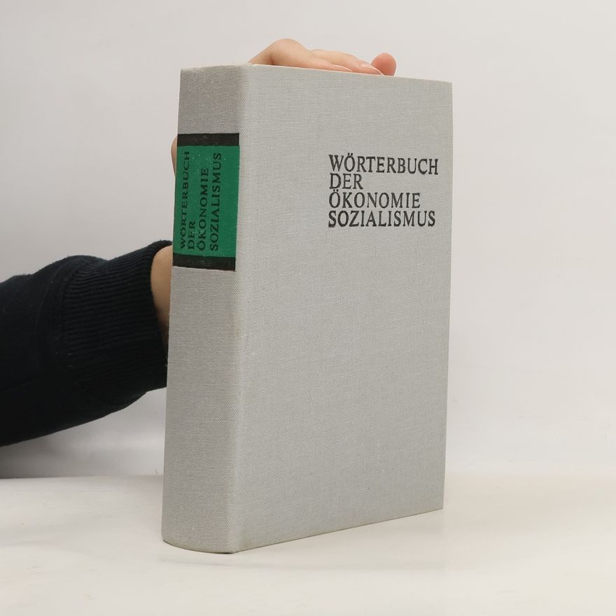 Kolektiv autorů Wörterbuch der Ökonomie Sozialismus