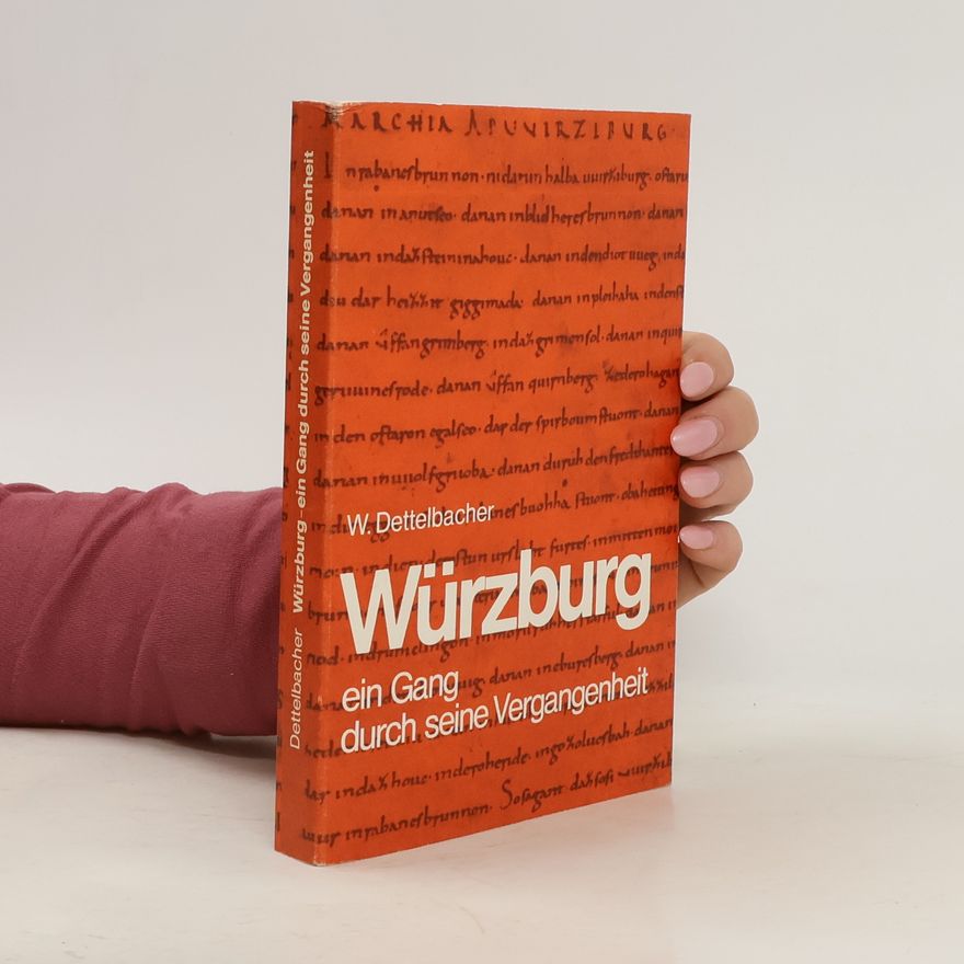 Werner Dettelbacher Würzburg