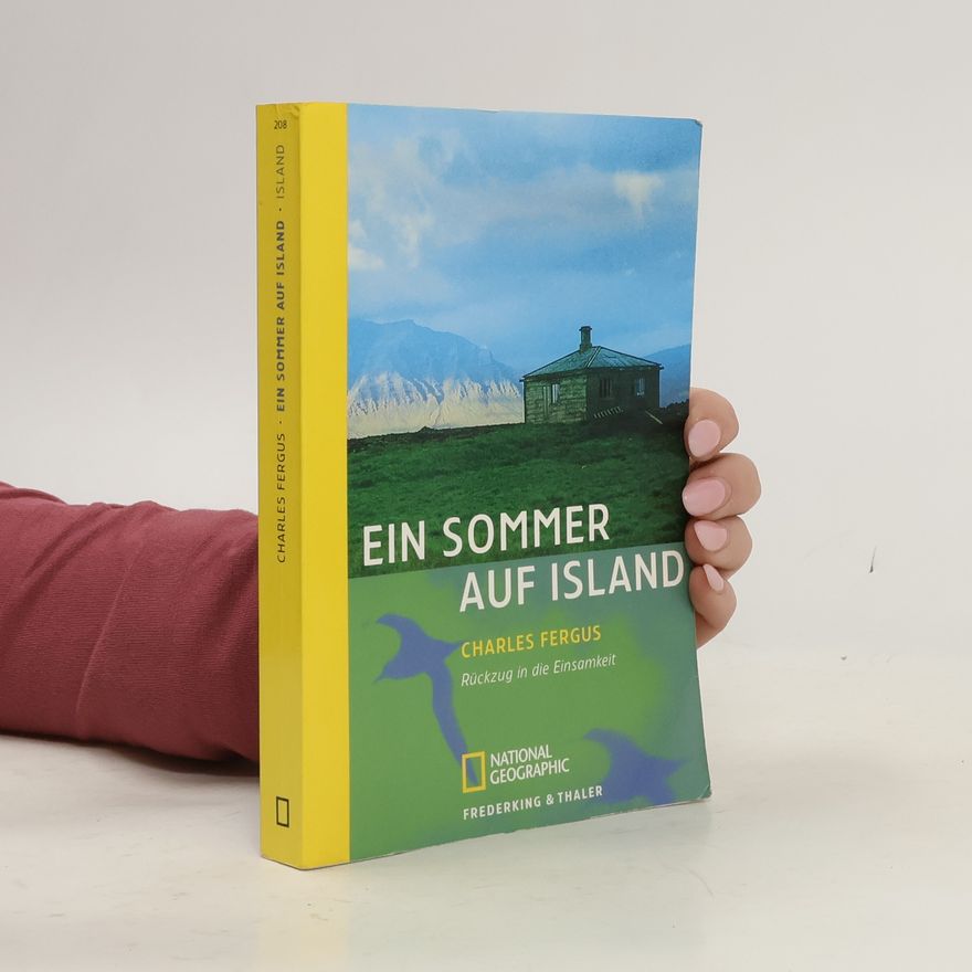 Charles Fergus Ein Sommer auf Island