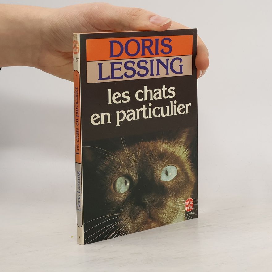 Doris Lessing  Les Chats en particulier