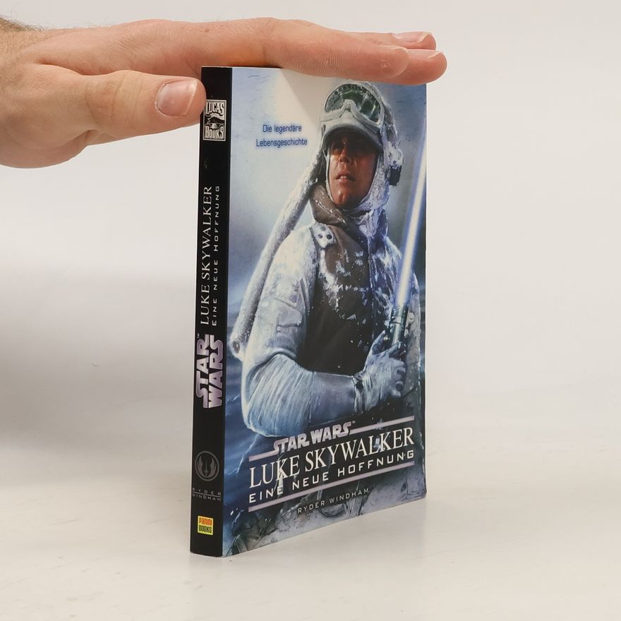 Dominik Kuhn Star Wars - Luke Skywalker - Eine neue Hoffnung