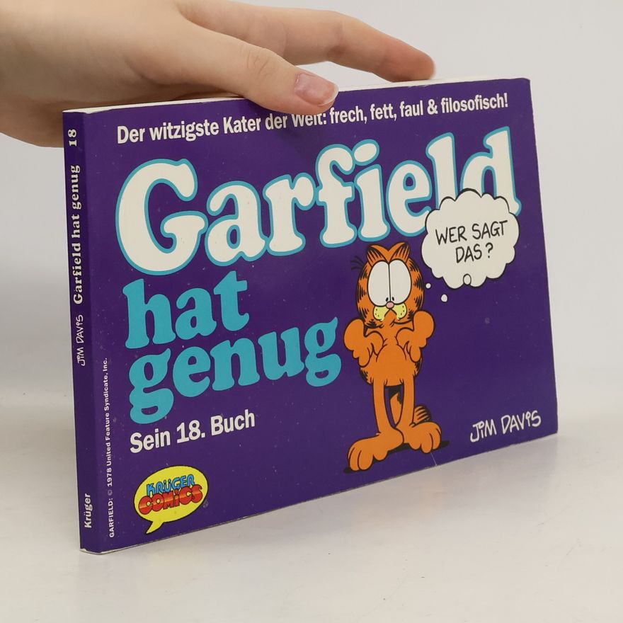 Jim Davis Garfield, Bd.18, Garfield hat genug