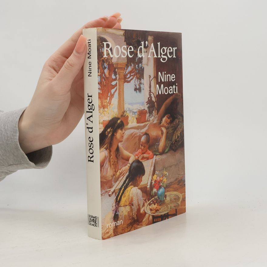 Nine Moati Rose d'Alger