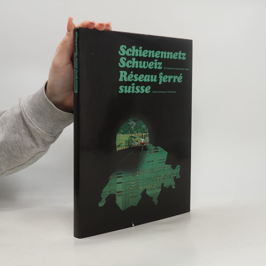 Hans G. Wägli Schienennetz Schweiz, Réseau ferré suisse