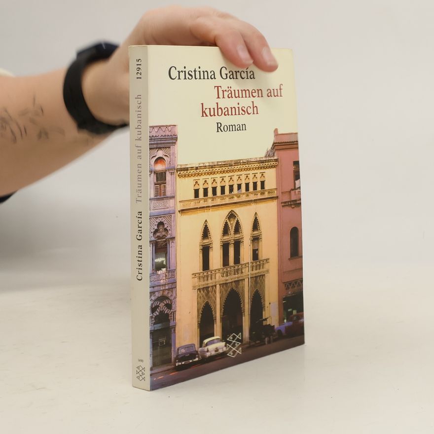 Cristina García Träumen auf kubanisch