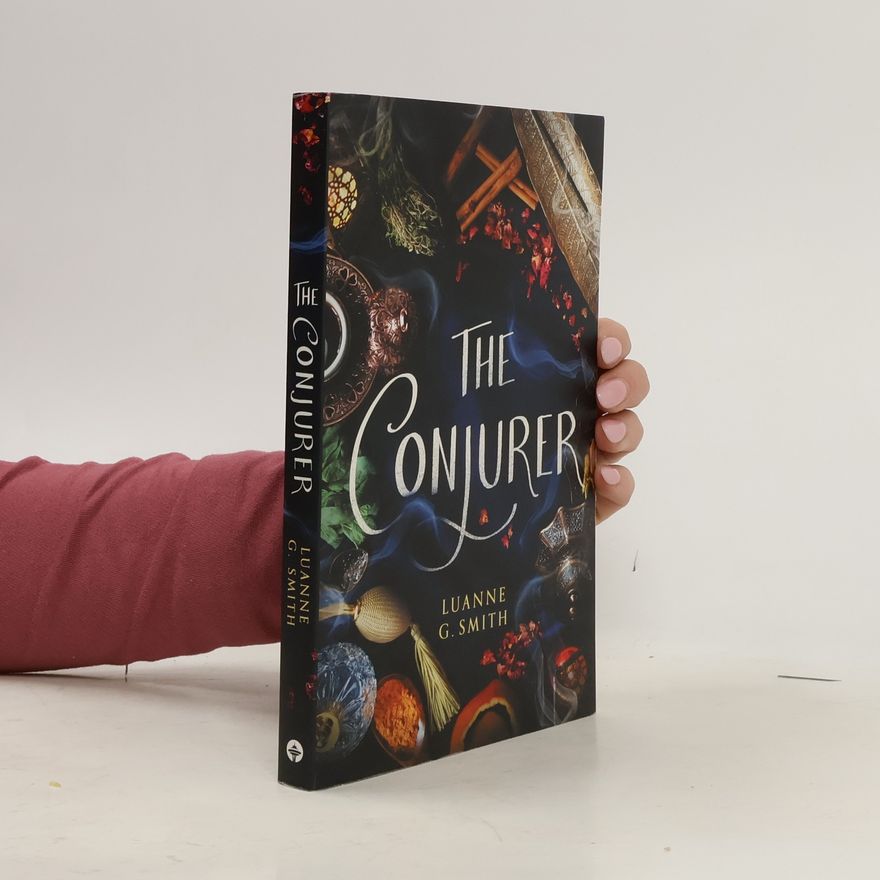 Luanne G. Smith The Conjurer