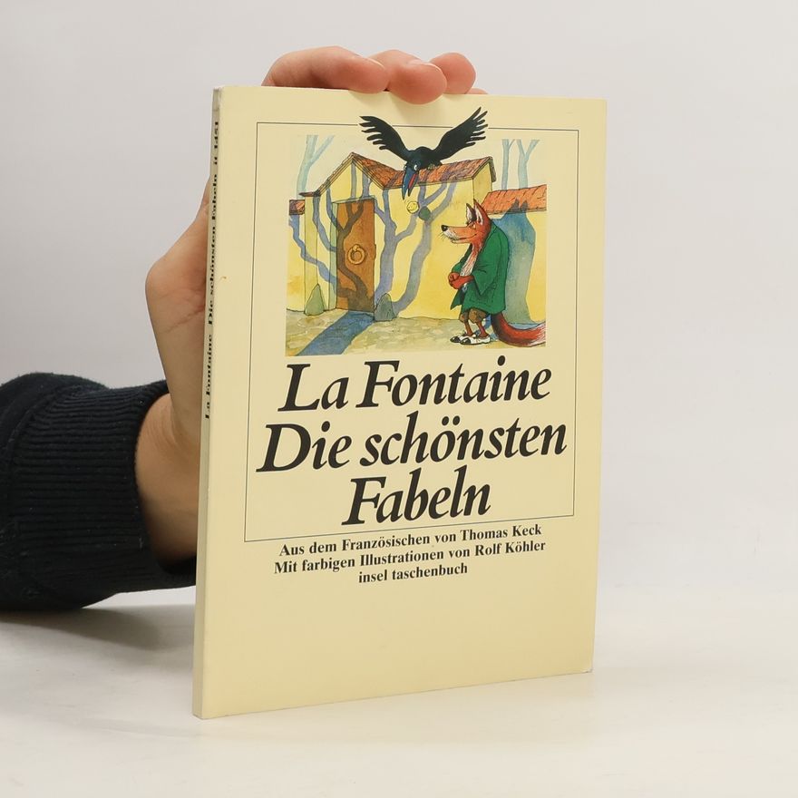 Jean de La Fontaine Die schönsten Fabeln