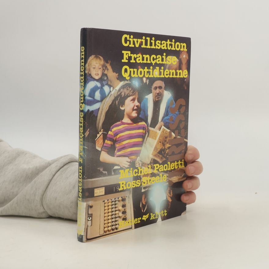 Michel Paoletti Civilisation française quotidienne