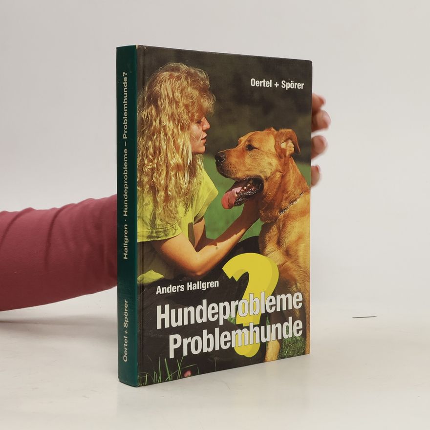Anders Hallgren Hundeprobleme - Problemhunde?